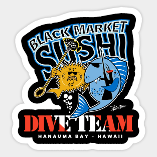 Bad Tuna's Black Market Sushi Sticker